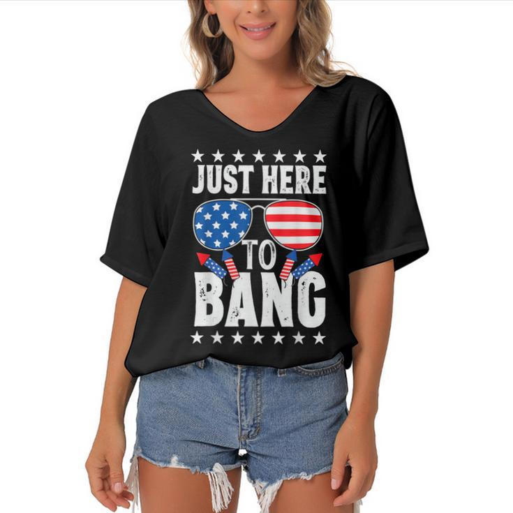 Fourth Of July 4Th Of July Im Just Here To Bang Patriotic  Women's Bat Sleeves V-Neck Blouse