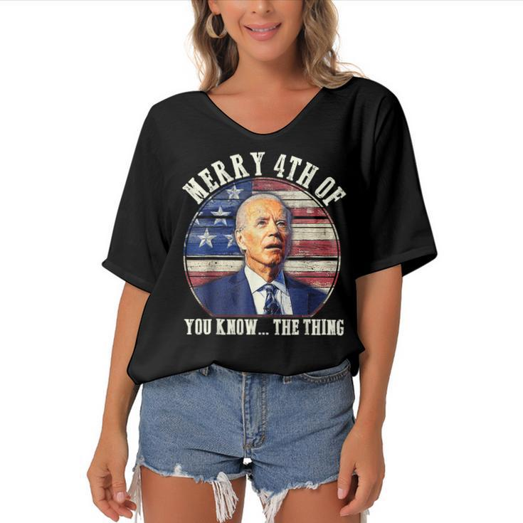 Funny Biden Merry 4Th Of You Know The Thing Anti Biden  Women's Bat Sleeves V-Neck Blouse