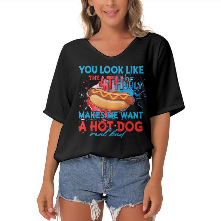 Funny You Look Like 4Th Of July Makes Me Want A Hot Dog  Women's Bat Sleeves V-Neck Blouse