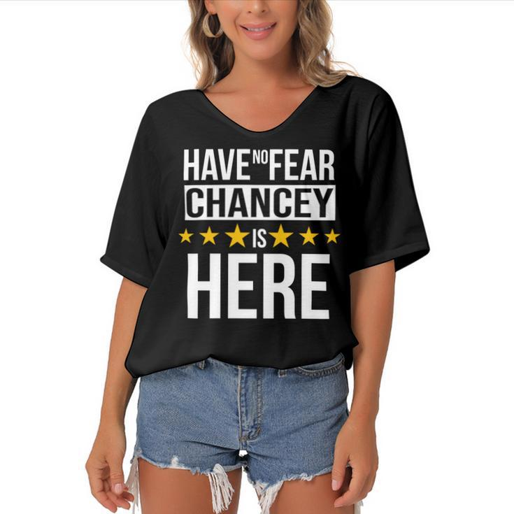 Have No Fear Chancey Is Here Name Women's Bat Sleeves V-Neck Blouse