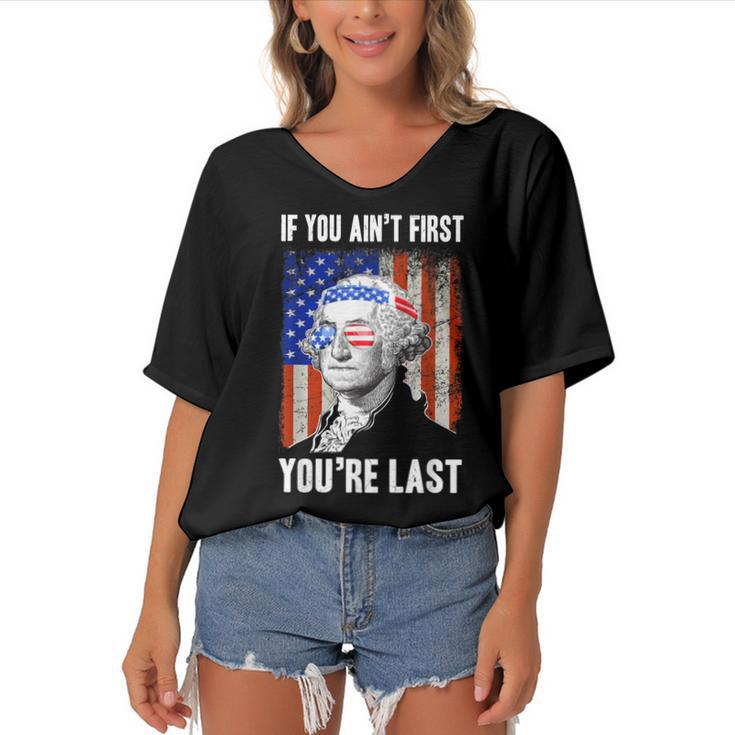 If You Aint First Youre Last George Washington Sunglasses  Women's Bat Sleeves V-Neck Blouse