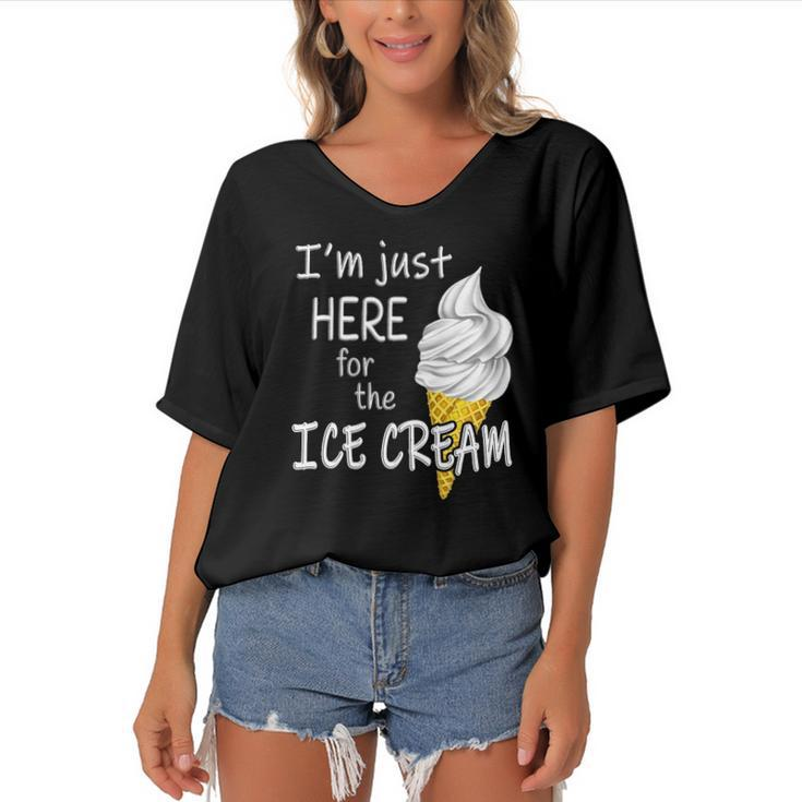 Im Just Here For The Ice Cream Summer Funny Cute Vanilla Women's Bat Sleeves V-Neck Blouse