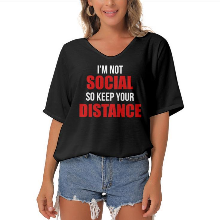 Im Not Social So Keep Your Distance Women's Bat Sleeves V-Neck Blouse
