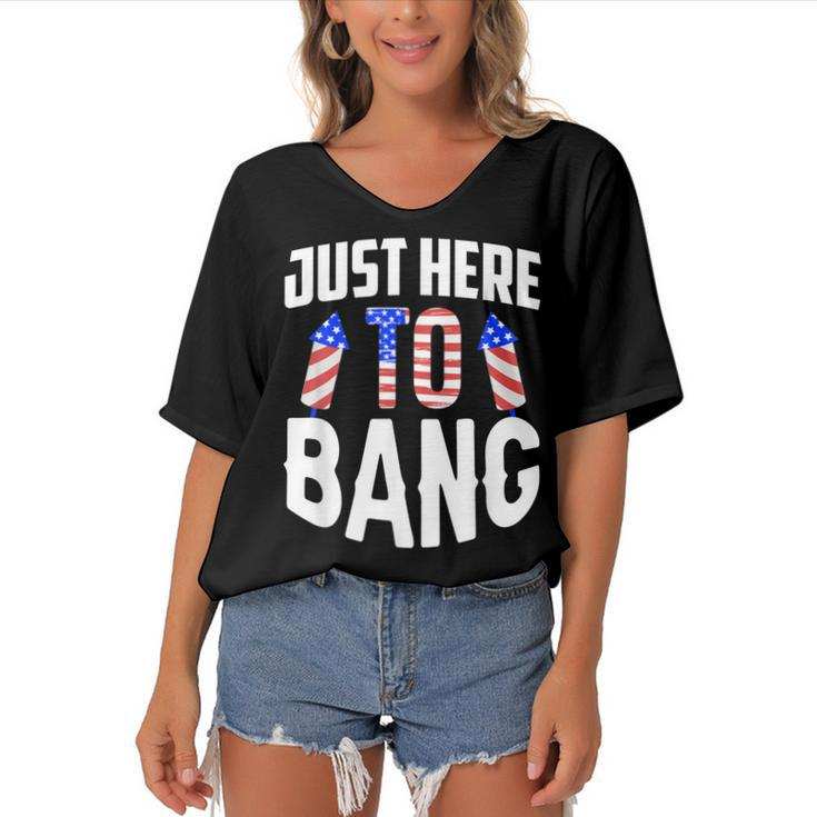 Just Here To Bang Funny 4Th Of July Fourth Of July  Women's Bat Sleeves V-Neck Blouse
