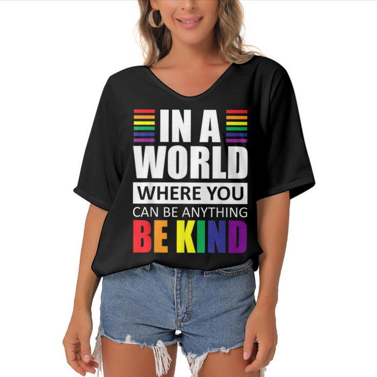 Lgbt Gay Pride In A World Where You Can Be Anything Be Kind  V2 Women's Bat Sleeves V-Neck Blouse