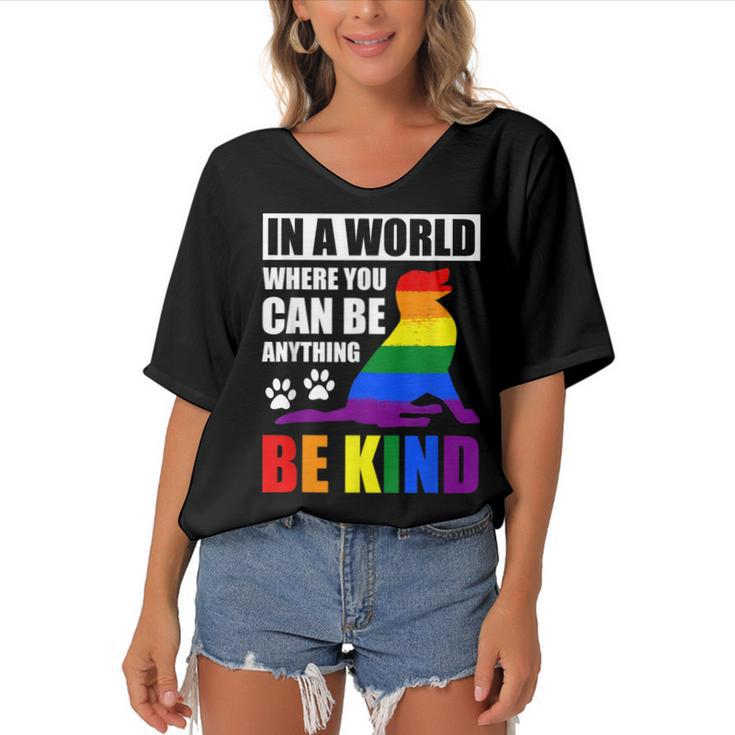 Lgbt Gay Pride In A World Where You Can Be Anything Be Kind  V3 Women's Bat Sleeves V-Neck Blouse