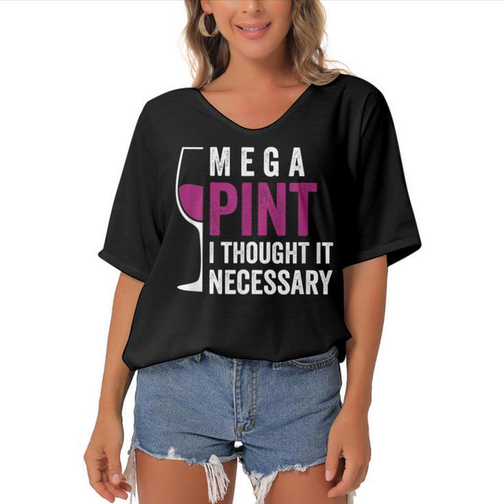 Mega Pint I Thought It Necessary Wine Glass Funny  Women's Bat Sleeves V-Neck Blouse