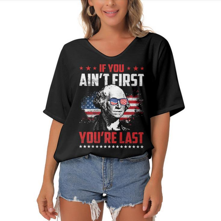 Mens If You Aint First Youre Last Patriotic 4Th Of July   Women's Bat Sleeves V-Neck Blouse