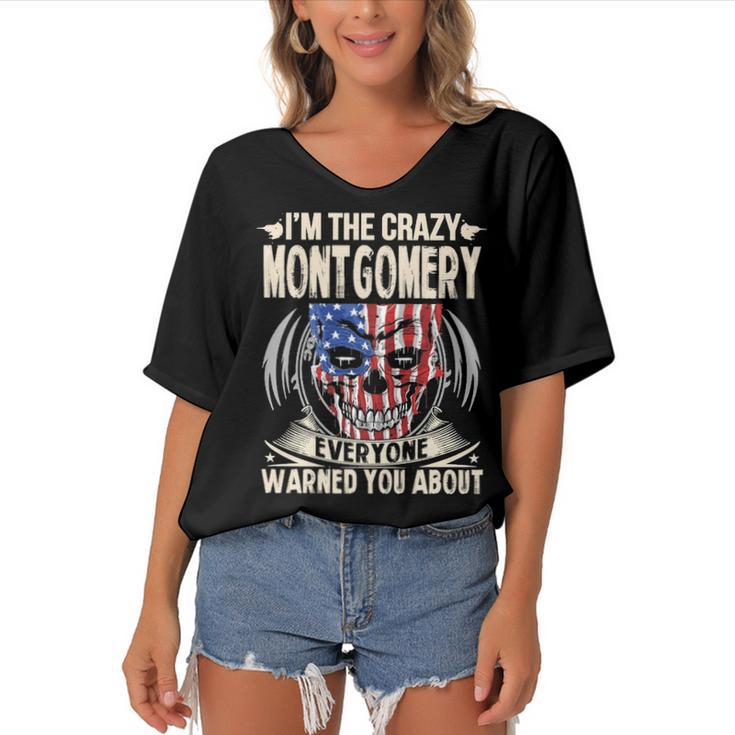Montgomery Name Gift   Im The Crazy Montgomery Women's Bat Sleeves V-Neck Blouse