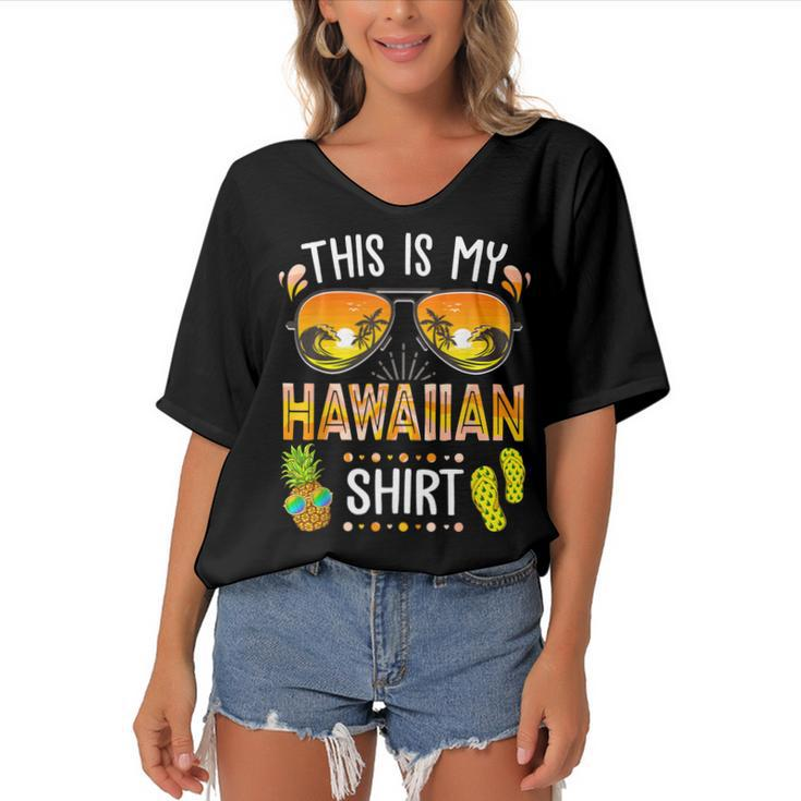 This Is My Hawaiian  Aloha Hawaii Beach Summer Vacation  Women's Bat Sleeves V-Neck Blouse