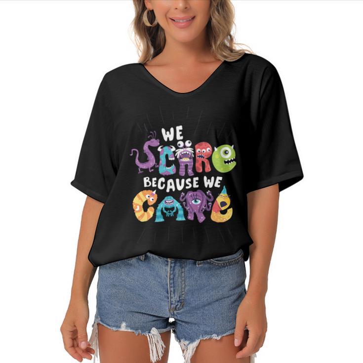 We Scare Because We Care 274 Trending Shirt Women's Bat Sleeves V-Neck Blouse