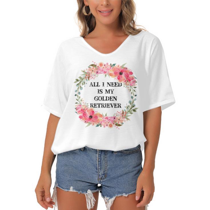 All I Need Is My Golden Retriever Women's Bat Sleeves V-Neck Blouse