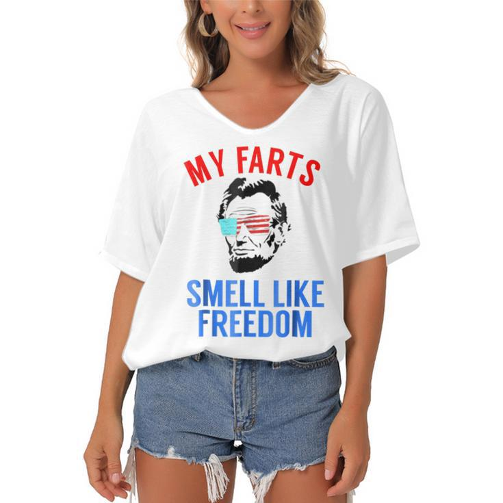 Funny Abe Lincoln July 4Th My Farts Smell Like Freedom  Women's Bat Sleeves V-Neck Blouse