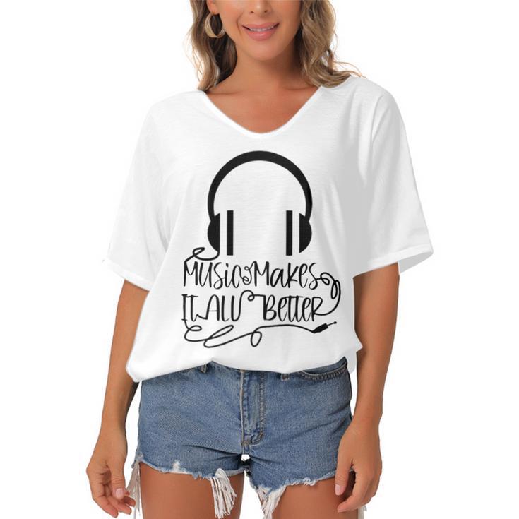 Music Makes It All Better 762 Shirt Women's Bat Sleeves V-Neck Blouse