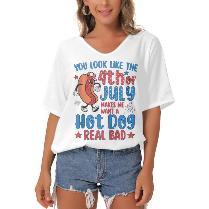You Look Like 4Th Of July Makes Me Want A Hot Dog Real Bad  V8 Women's Bat Sleeves V-Neck Blouse