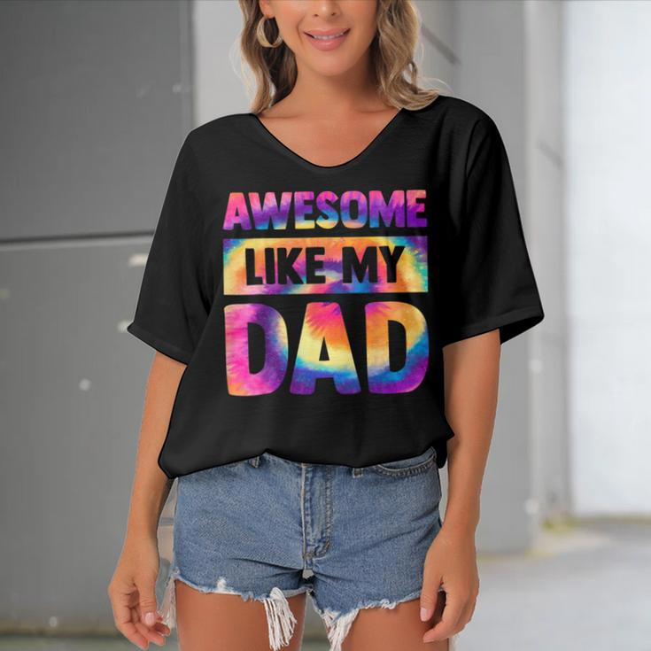 Awesome Like My Dad Matching Fathers Day Family Kids Tie Dye V2 Women's Bat Sleeves V-Neck Blouse