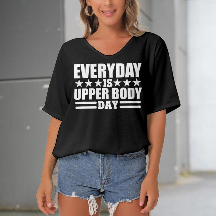 Every Day Is Upper Body Day Women's Bat Sleeves V-Neck Blouse