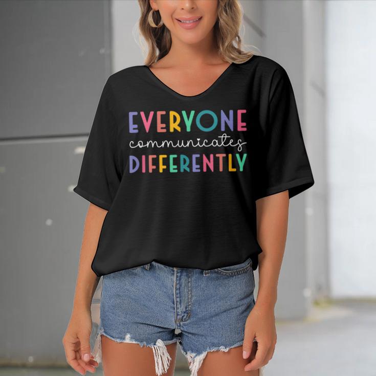 Everyone Communicates Differently Women's Bat Sleeves V-Neck Blouse