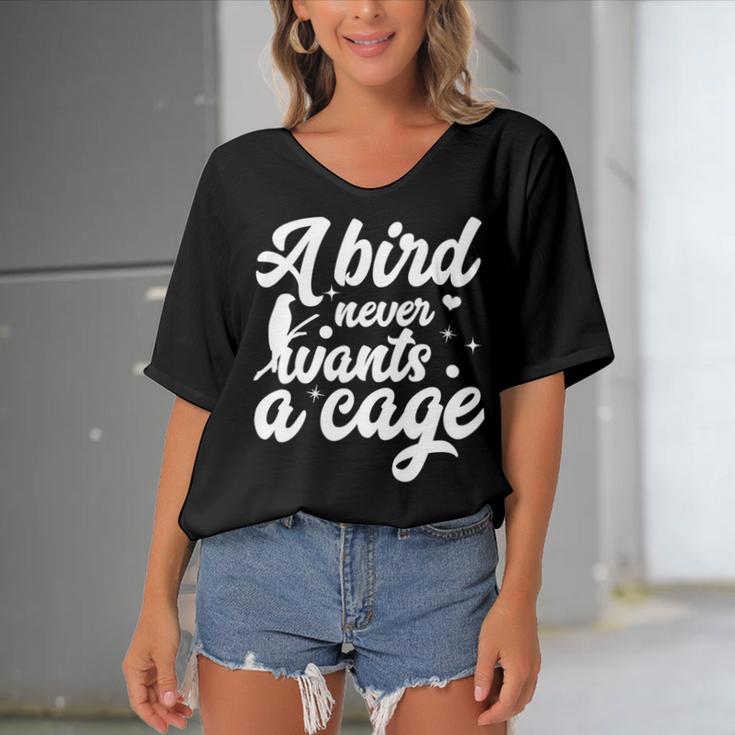 Funny Animal Bird A Bird Never Wants A Cage Lover Bird Women's Bat Sleeves V-Neck Blouse