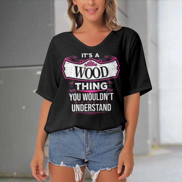 Its A Wood Thing You Wouldnt UnderstandShirt Wood Shirt For Wood Women's Bat Sleeves V-Neck Blouse