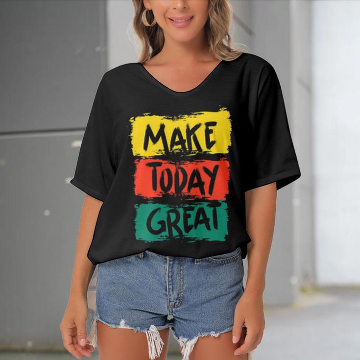 Make Today Great 116 Trending Shirt Women's Bat Sleeves V-Neck Blouse