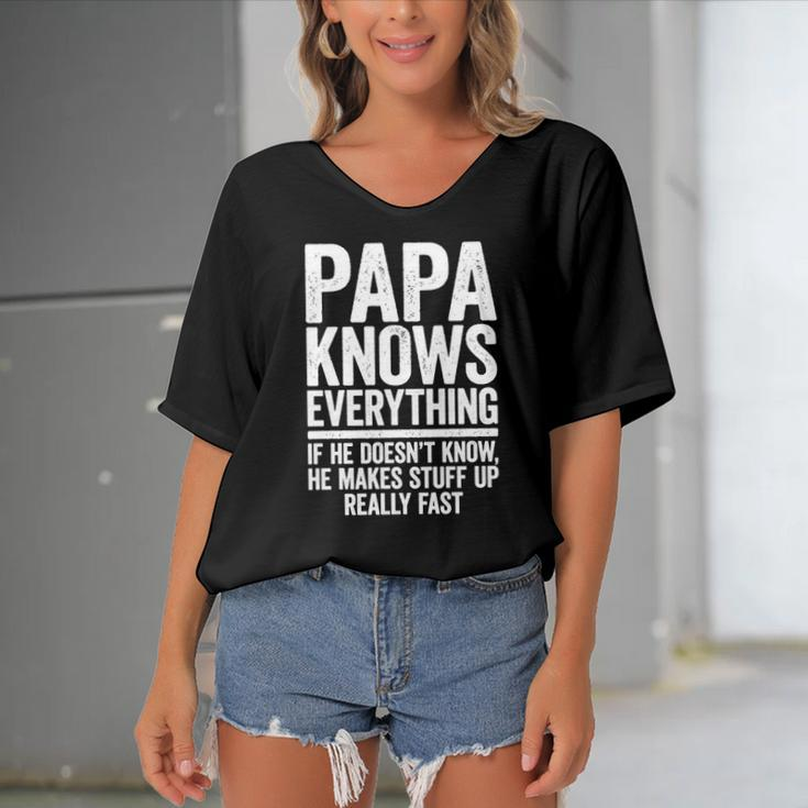Papa Knows Everything If He Doesnt Know He Makes Stuff Up Women's Bat Sleeves V-Neck Blouse