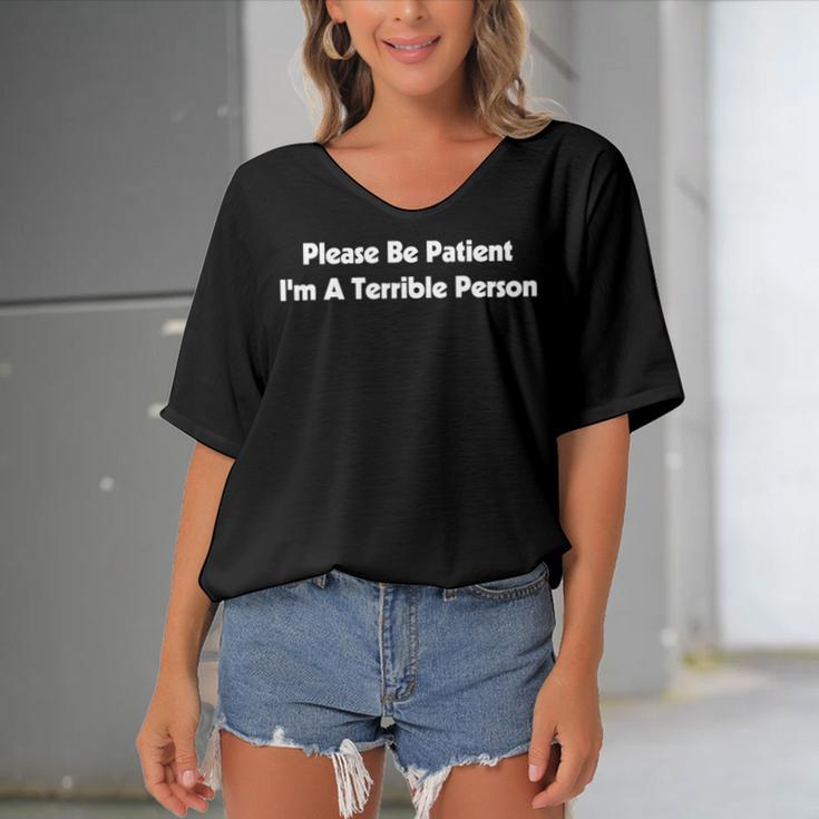 Please Be Patient Im A Terrible Person Women's Bat Sleeves V-Neck Blouse