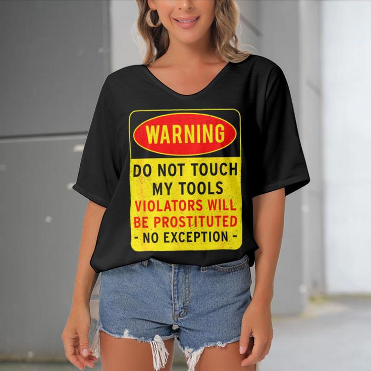 Warning Do Not Touch My Tools 197 Shirt Women's Bat Sleeves V-Neck Blouse