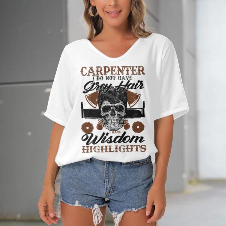 Carpenter I Do Not Have Grey Hair 289 Shirt Women's Bat Sleeves V-Neck Blouse