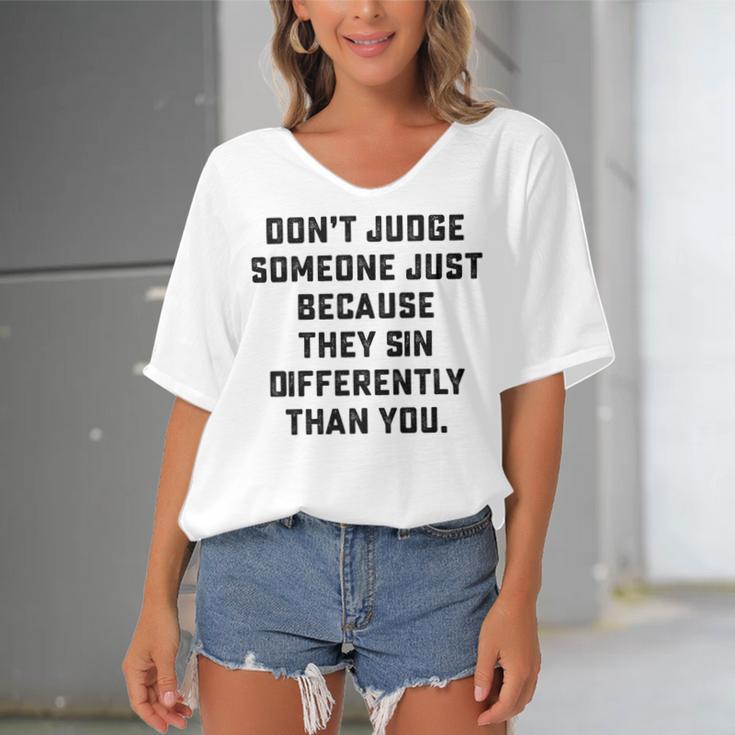 Dont Judge Someone Just Because They Sin Differently Than You Women's Bat Sleeves V-Neck Blouse