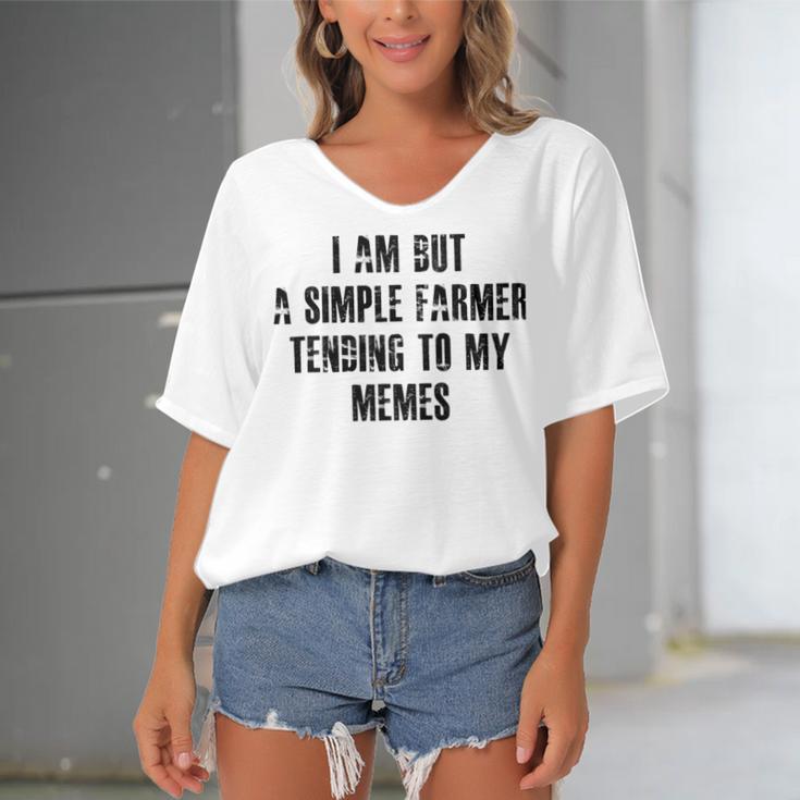 I Am But A Simple Farmer Tending To My Memes V2 Women's Bat Sleeves V-Neck Blouse