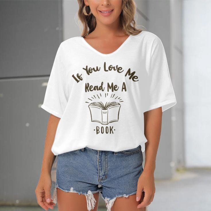 Premium If You Love Me Read Me A Book - Books Lovers Women's Bat Sleeves V-Neck Blouse