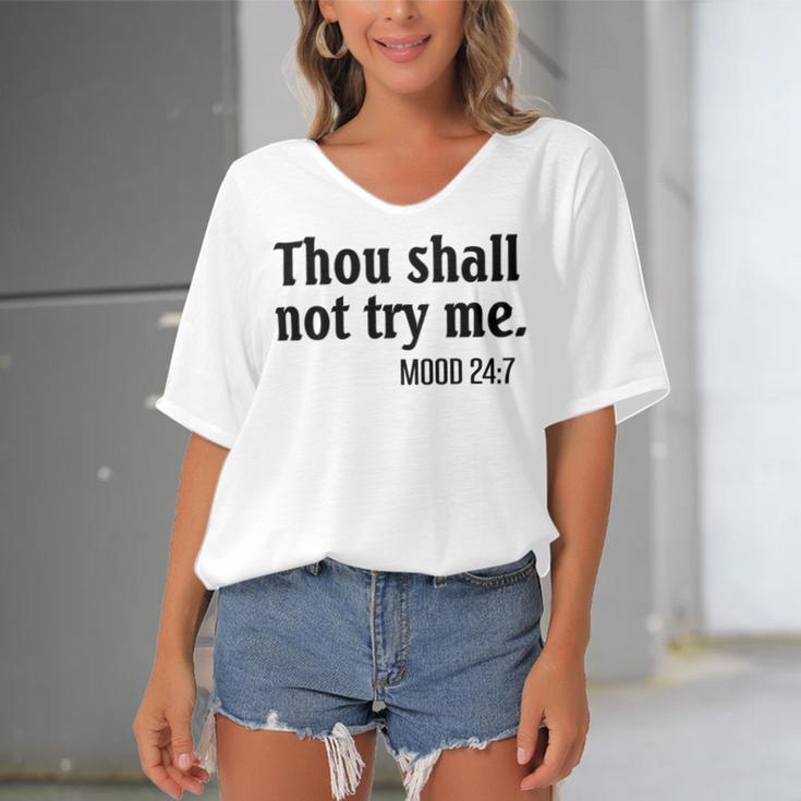 Thou Shall Not Try Me Mood Women's Bat Sleeves V-Neck Blouse