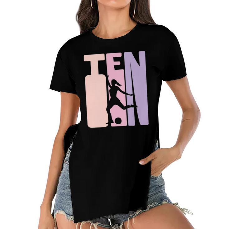 10 Years Soccer Girls Gift 10Th Birthday Football Player Women's Short Sleeves T-shirt With Hem Split