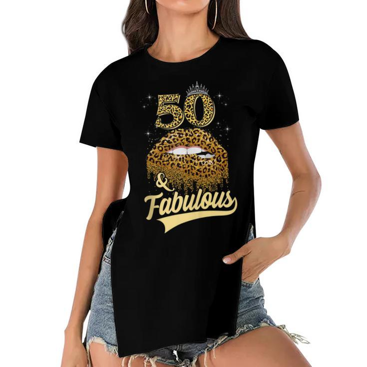 50 And Fabulous Queen Happy Birthday 50Th Leopard Sexy Lips  Women's Short Sleeves T-shirt With Hem Split