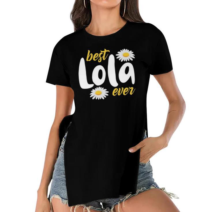 Best Lola Ever For Women Lola Filipino  Women's Short Sleeves T-shirt With Hem Split