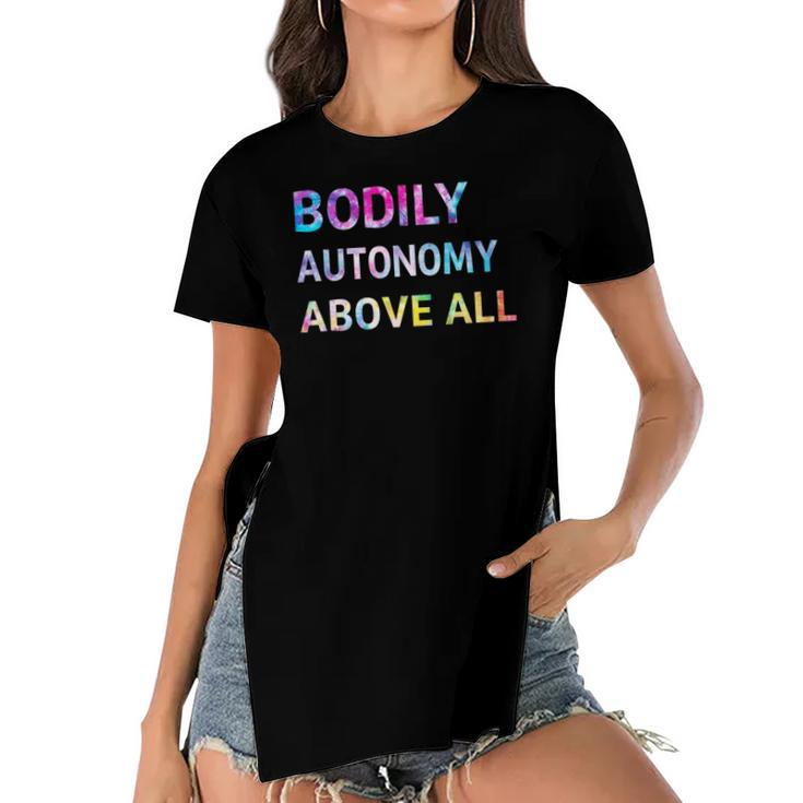 Bodily Autonomy Above All Womens Right My Body My Choice Women's Short Sleeves T-shirt With Hem Split