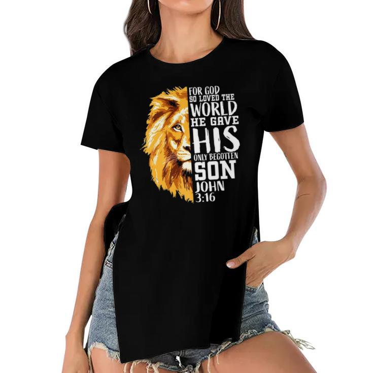 Christian Gifts For Men Lion Of Judah Graphic God John 316  Women's Short Sleeves T-shirt With Hem Split