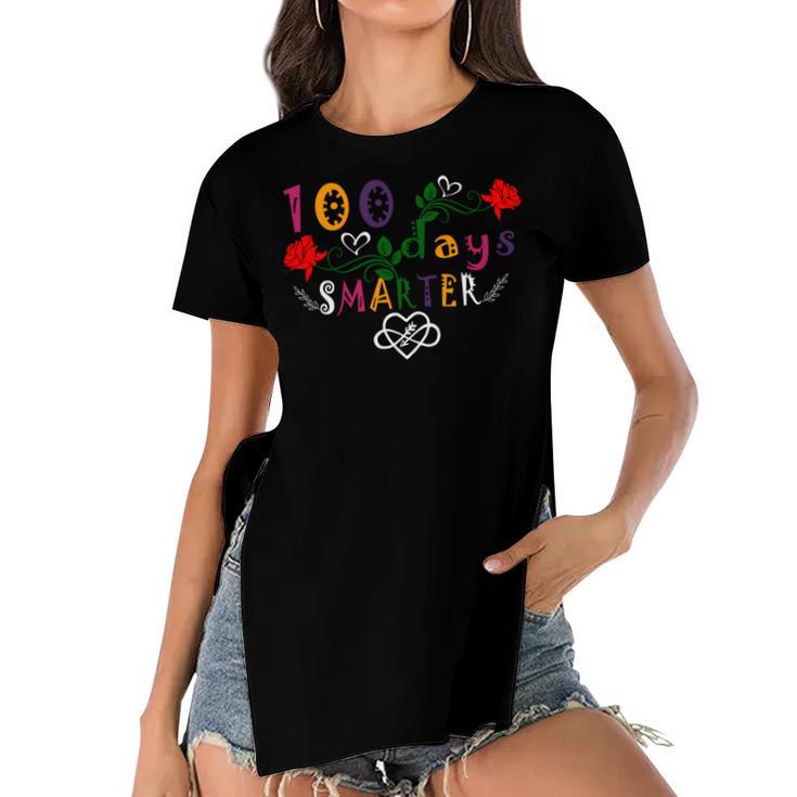 Funny 100 Days Smarter Shirt Happy 100Th Day Of School Gifts Women's Short Sleeves T-shirt With Hem Split