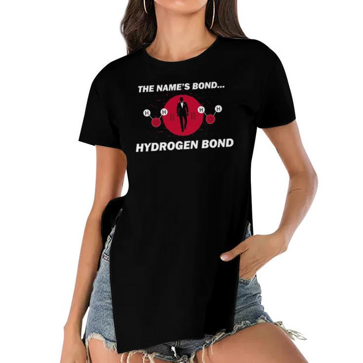 Hydrogen Bond Funny Science Teacher Tee Women's Short Sleeves T-shirt With Hem Split
