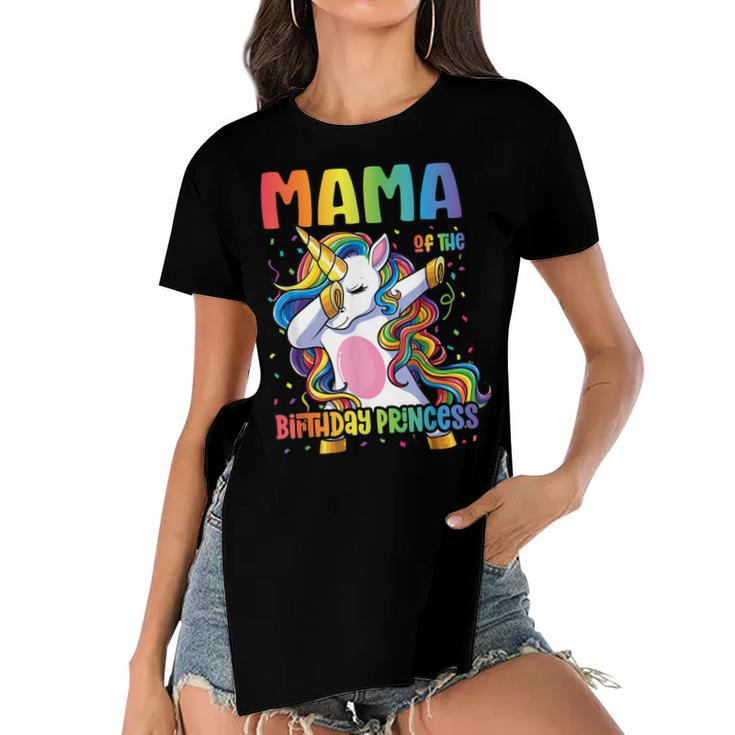 Mama Of The Birthday Princess Mom Dabbing Unicorn Girl  Women's Short Sleeves T-shirt With Hem Split