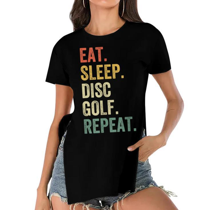 Mens Eat Sleep Disc Golf Repeat Funny Frisbee Sport Vintage Retro  Women's Short Sleeves T-shirt With Hem Split