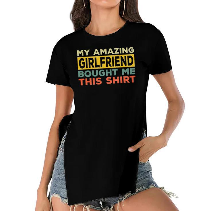 Mens Mens My Amazing Girlfriend Bought Me This  Relationship Women's Short Sleeves T-shirt With Hem Split