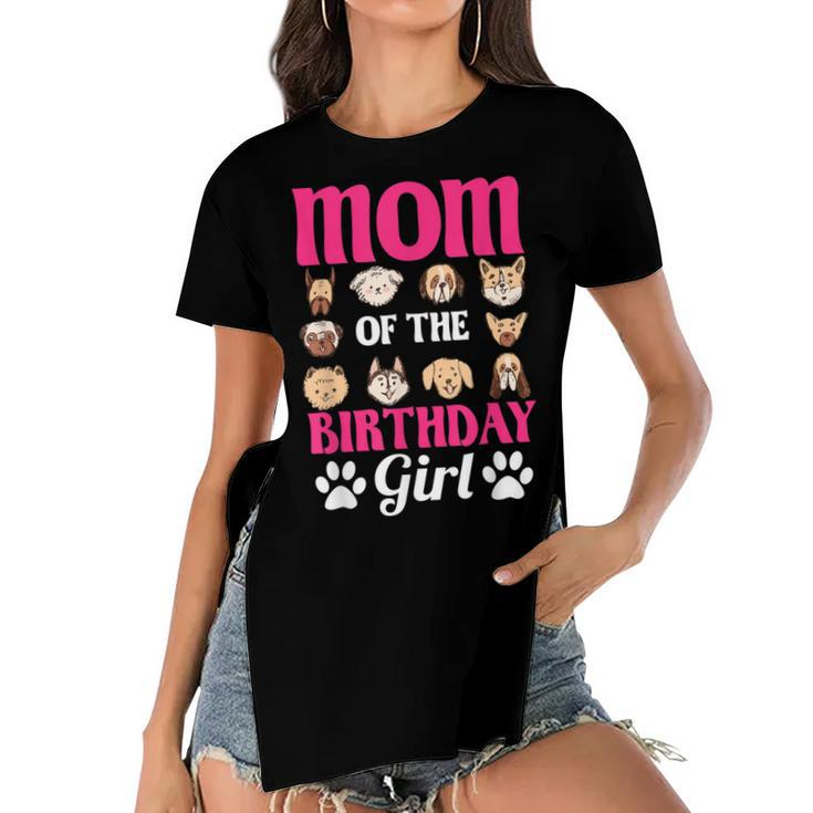 Mom Of The Birthday Girl Dog Paw Bday Party Celebration  Women's Short Sleeves T-shirt With Hem Split