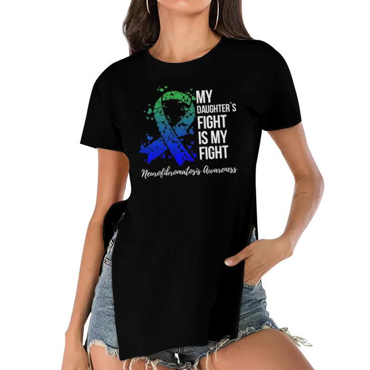 My Daughter’S Fight Is My Fight Neurofibromatosis Awareness Women's Short Sleeves T-shirt With Hem Split