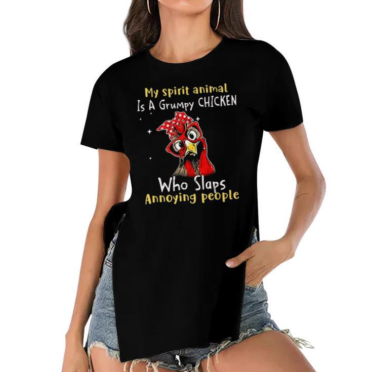 My Spirit Animal Is A Grumpy Chicken Who Slaps Women's Short Sleeves T-shirt With Hem Split
