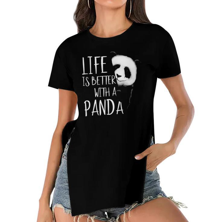 Panda Lovers Life Is Better With A Panda Bear  Women's Short Sleeves T-shirt With Hem Split
