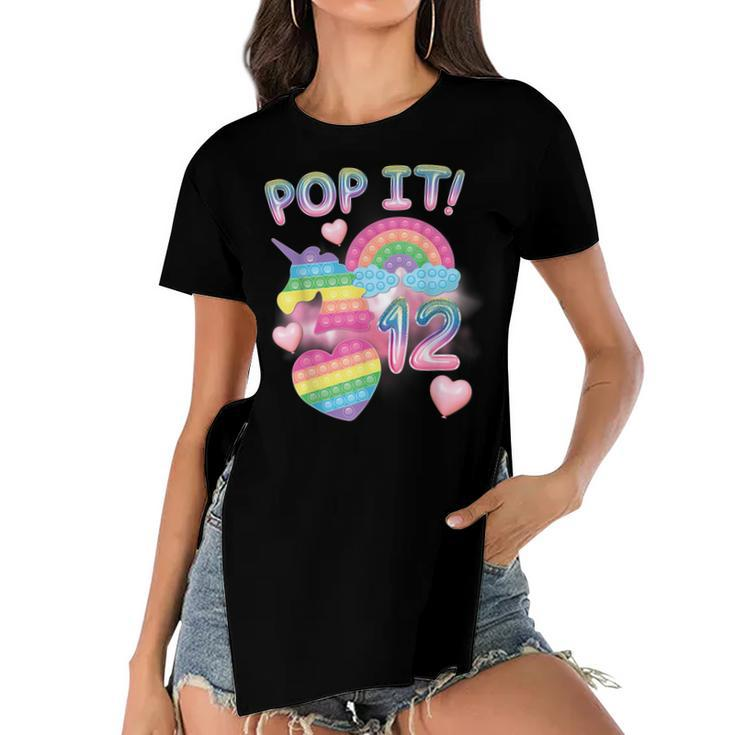 Pop It 12Th Birthday Girl 12 Year Old Unicorn Rainbow Fidget  Women's Short Sleeves T-shirt With Hem Split