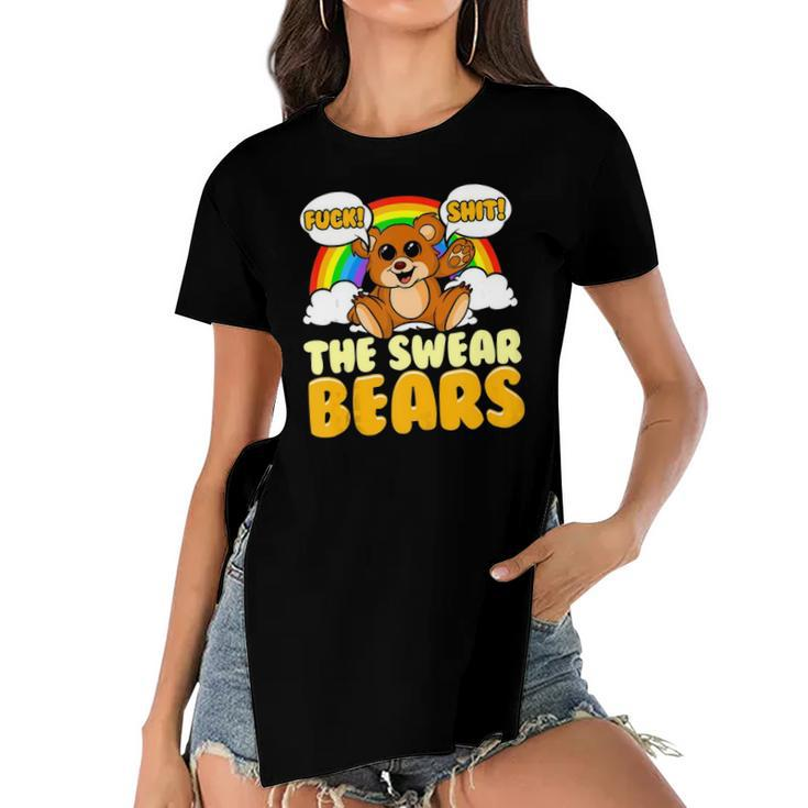 Swear Bears Funny Cute Bear Sarcastic Adult Humor Women's Short Sleeves T-shirt With Hem Split