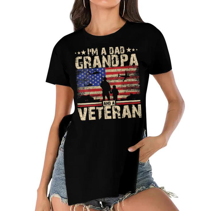 Womens Fathers Day | 4Th Of July | Im A Dad Grandpa And A Veteran  Women's Short Sleeves T-shirt With Hem Split